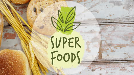 Animation-of-super-foods-text-over-fresh-bread