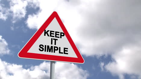 Keep-it-simple-sign-against-blue-sky-