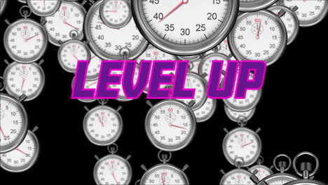 Level-up-text-animation-over-floating-stopwatches-on-black-background