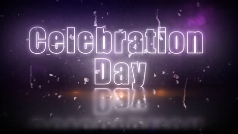 "Celebration-Day"-neon-lights-sign-revealed-through-a-storm-with-flickering-lights