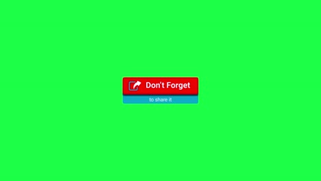 Dont-forget-to-share-isolated-on-Green-Screen