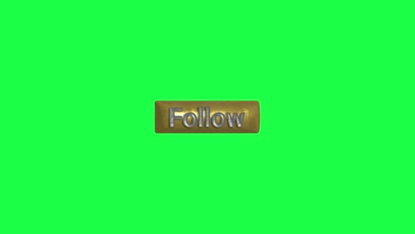 Follow-Button-Golden-Rusted-isolated-on-Green-Screen