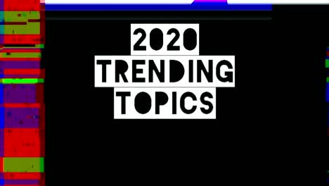 Trending-Topics-Animation,-Trendy,-Modern,-Millennial-reach,-Glitch-effect,-Intro-or-Outro