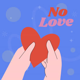 An-animation-of-Hand-drawn-no-love-illustration