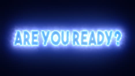 The-text-Are-you-ready