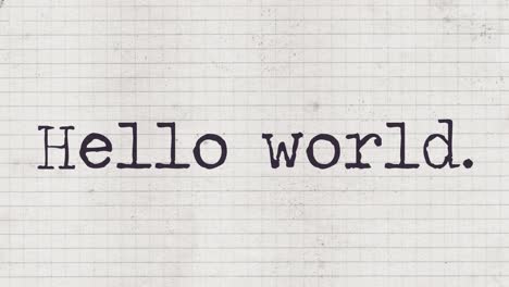 Typewriter-characters-appearing-on-an-old-paper-sheet,-composing-the-phrase:-Hello-world