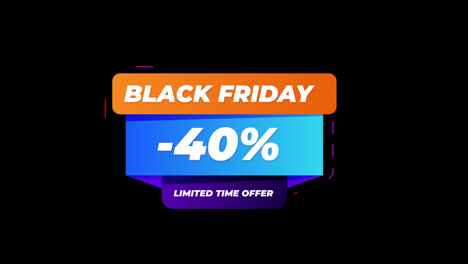 Black-Friday-sale-discount-40-percent-off-sign-banner-for-promo-video.-Sale-badge.-Special-offer-discount-tags.-limited-time-offer.