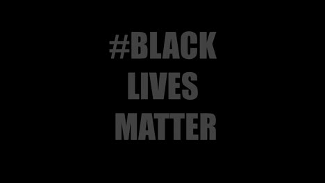 #black lives matter white text on black background white text impact then fade to black