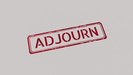 ADJOURN-Stamp