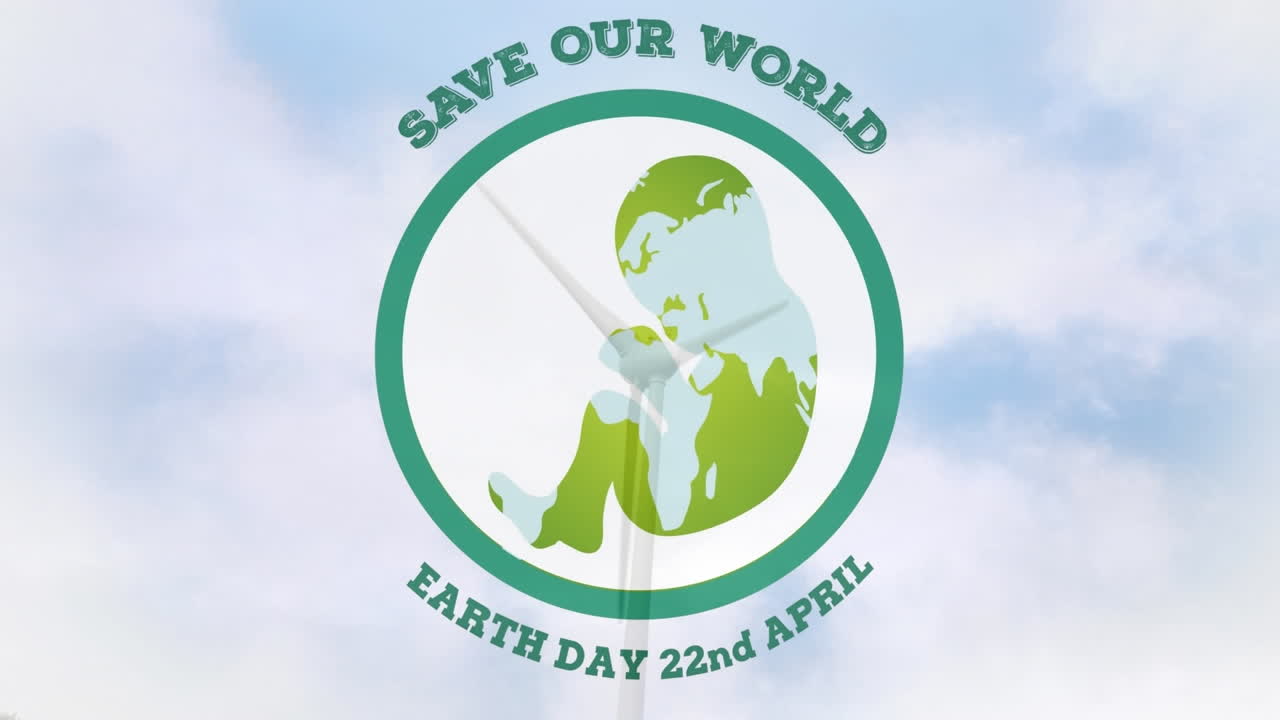 세계 지구를 구하라 (save our world earth day) 라는 애니메이션은 4월 22일, 풍력 터빈 위에 아이콘이 있는 문자를 담고 있다.