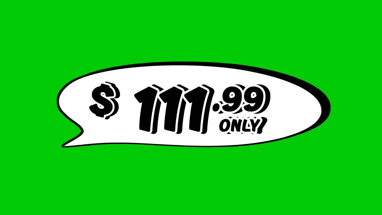 $111.99 price tag in speech bubble animation motion graphics on green screen background. Perfect for ads, e-commerce, retail, discounts, and promotion business concept video element
