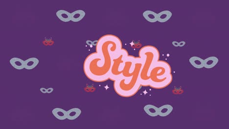 animation of style text in orange and pink over masquerade masks on purple background