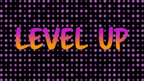 animation of level up text over rows of flickering discs on black background
