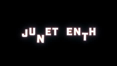 4k text reveal of the word "juneteenth" on a black background