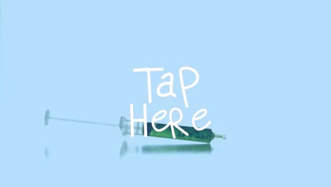 animation of tap here over falling syringe with reagent on blue background