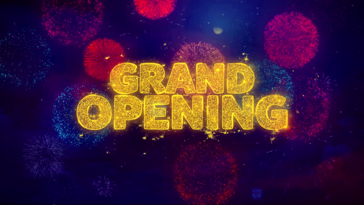 Grand Opening Fireworks Celebration