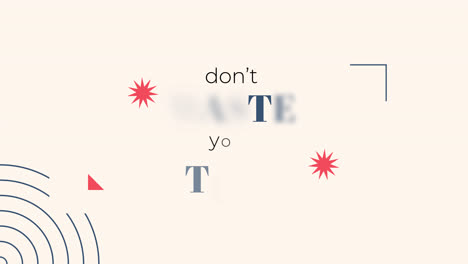 motivational quote: don't waste your time
