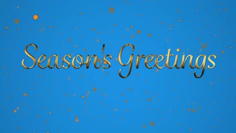 animation of seasons greeting text over gold spots falling on blue background