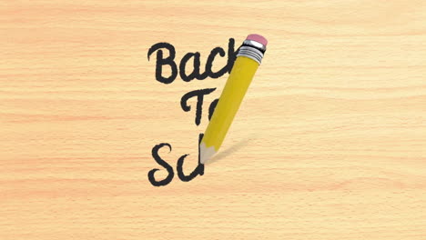 animation of pencil writing back to school text over wooden background