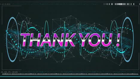 Animation-of-thank-you-text-over-digital-interface-and-network-of-connections