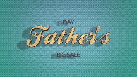 father's day big sale grab great deals this father's day!