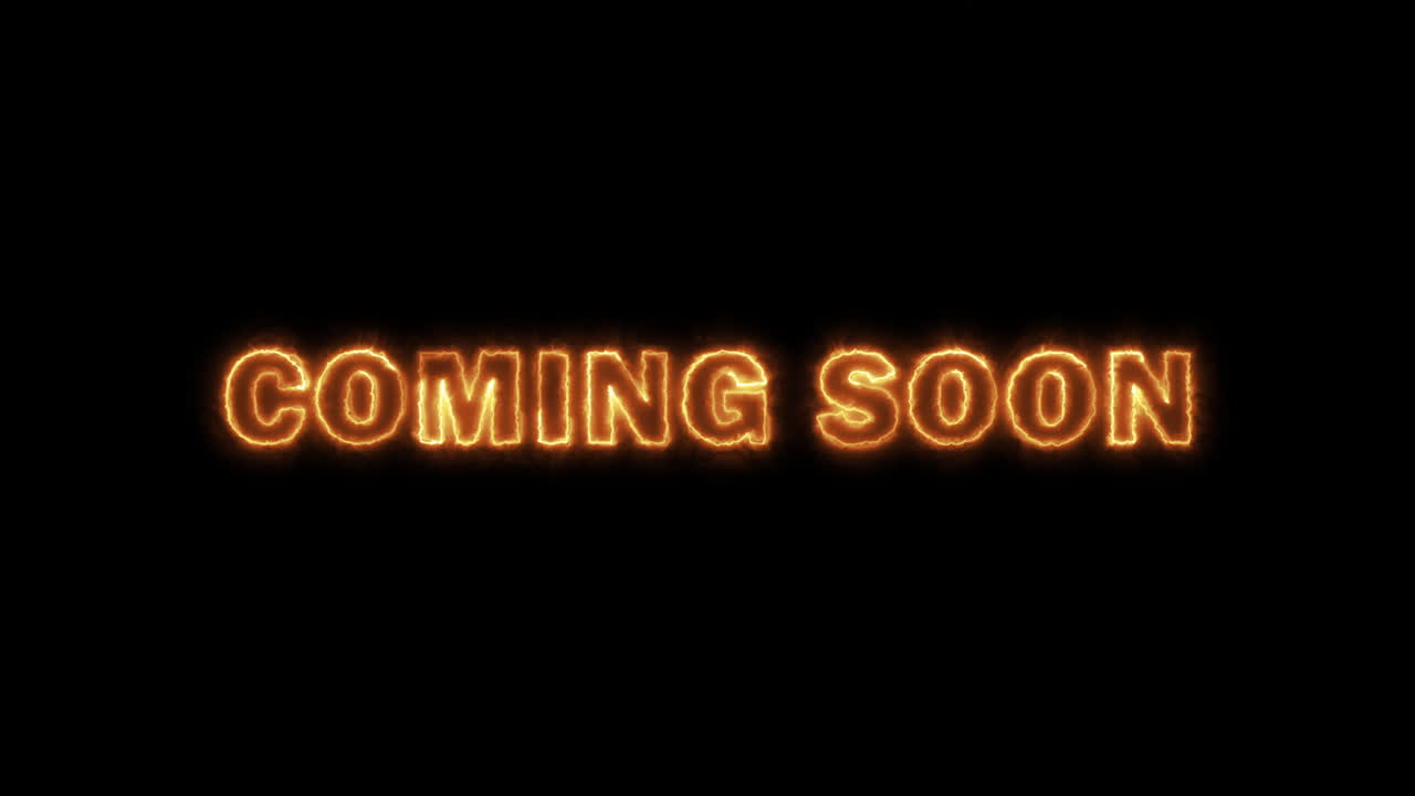 COMING SOON Glowing Fire Writing Effect on Black Background. Perfect for intros, dramatic titles, or conceptual projects dealing with heat, passion, mystery, or magic. Animated text