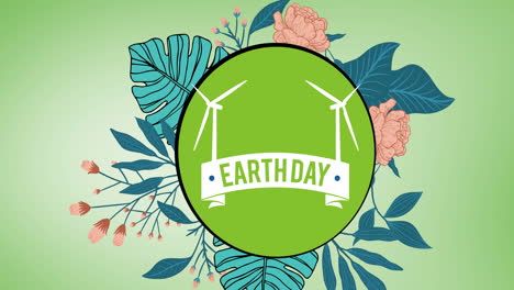 animation of earth day text and windmills logo over flowers on green background