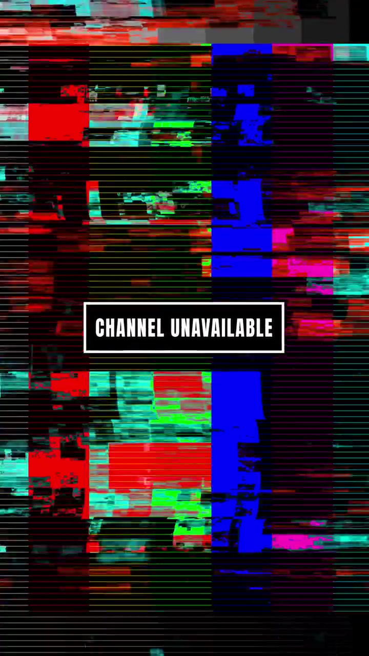 Digital Glitch Effect with Channel Unavailable Text Overlay
