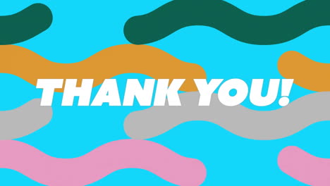 thank you! text animation over colorful abstract shapes on blue background