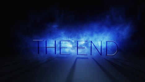 the end epic ,divine message title ending animation. final ,last,completed,completion concept.blue and white fantastic smoke or fog and light flare.3d shadow effect on words. black background in 4k.