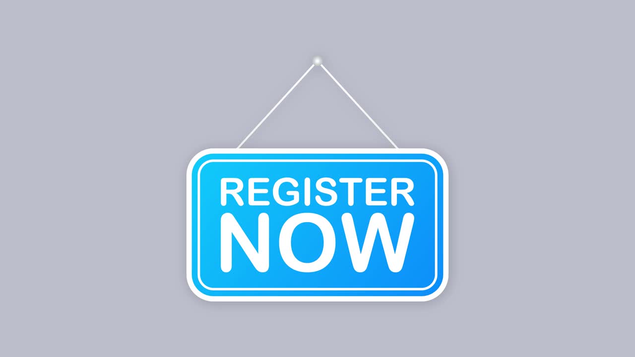 Register now hanging sign on white background. Sign for door. Motion graphics.