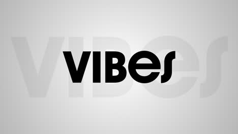 digital animation of vibes text with shadow effect against grey background