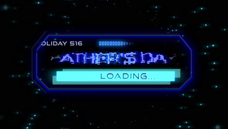 fathers day loading a futuristic blue neon sign