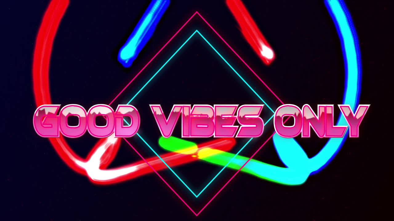 Good Vibes Only text animation over colorful neon light trails
