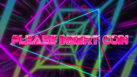 animation of please insert coin text banner over neon tunnel in seamless pattern and light trails