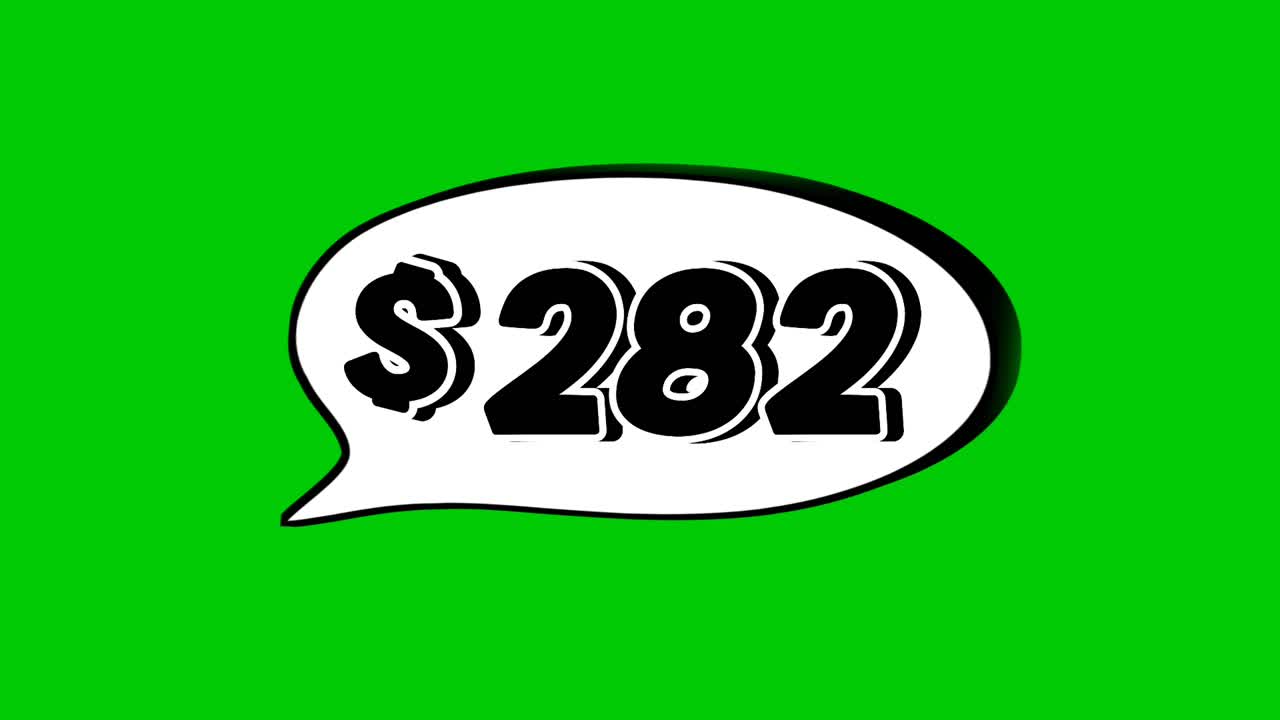 Green screen animation of a "$282" price in a speech bubble. Perfect for sales, ads, or promo videos. Easy to use and customize in your projects video element