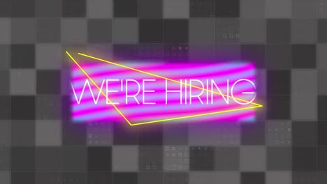 animation of we are hiring neon text over shapes and squares