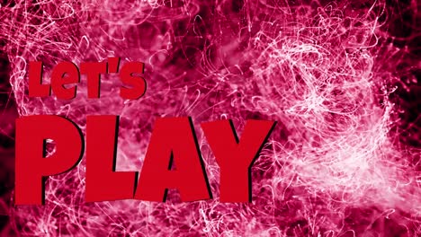 animation of lets play over glowing pink lights on dark background