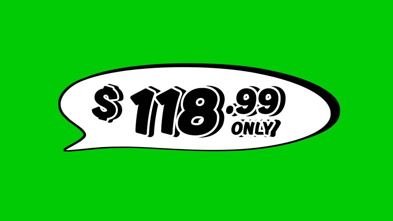 $118.99 price tag in speech bubble animation motion graphics on green screen background. Perfect for ads, e-commerce, retail, discounts, and promotion business concept video element