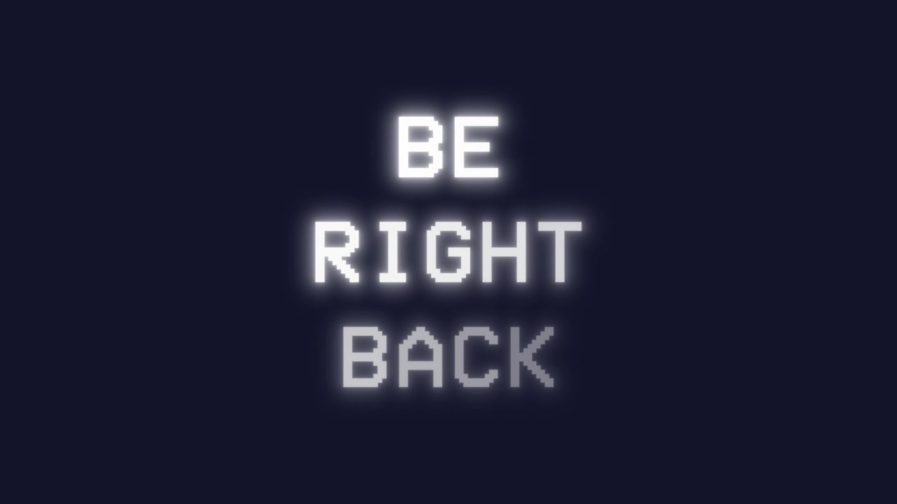 Glowing white text reads BE RIGHT BACK on dark blue with streaming digital effect. Retro-style broadcast message appears and fades for transitions and breaks