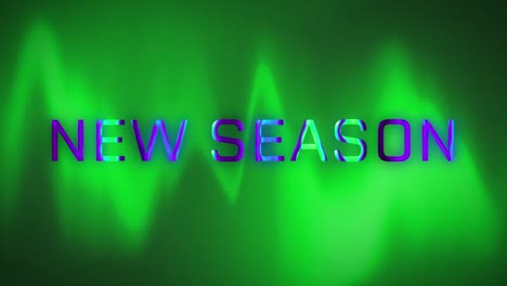 Animation-of-new-season-text-in-blue-and-purple-over-defocused-green-wave-on-dark-background