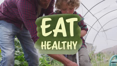 animation of eat healthy text banner over caucasian male farmer teaching his son to farm