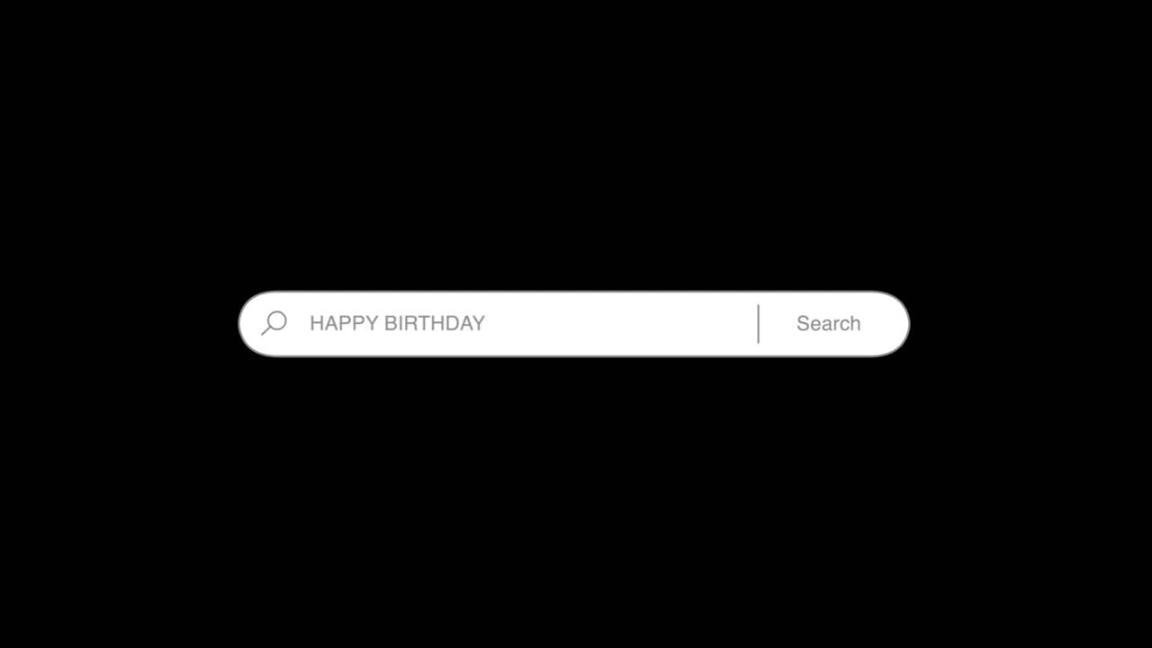 Happy Birthday typing searching tab