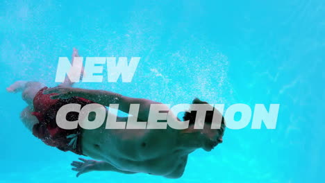 swimming underwater, man with animation of new collection text overlay