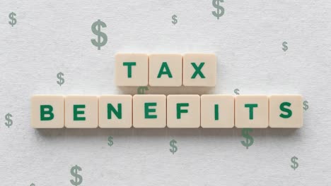 Tax-Benefits-Text-On-Small-Tiles-With-Dollar-Sign-Pull-Up-Effect-At-Background