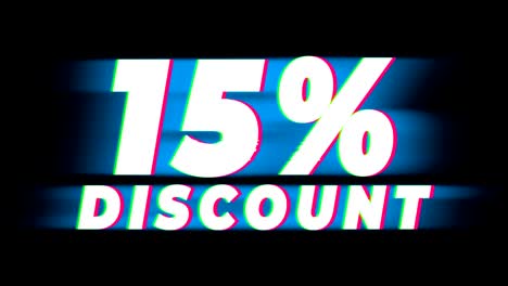 15% percent off text vintage glitch effect promotion.