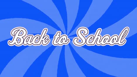 digital animation of back to school text against circles spinning on blue background