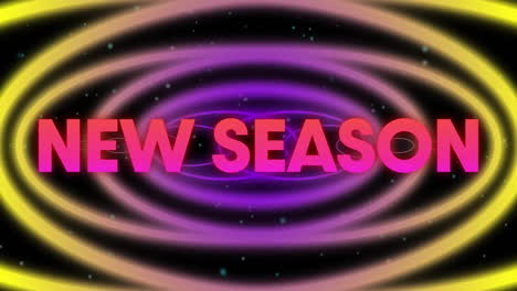 text animation for new season over colorful swirling vortex background