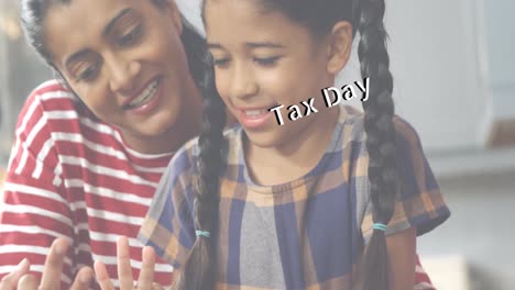 animation of tax day text over biracial woman with her daughter