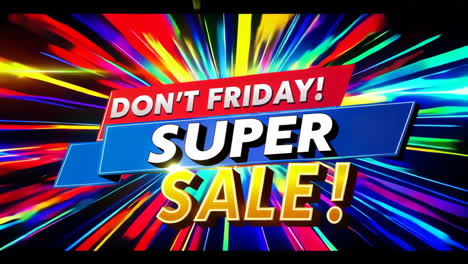vibrant super sale and 'don't friday!' promotion banner